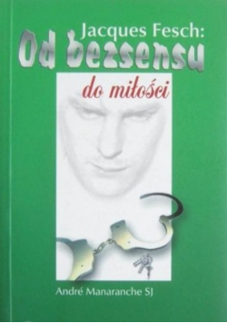 Od bezsensu do miłości
