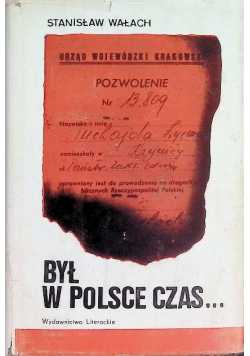Był w Polsce czas...