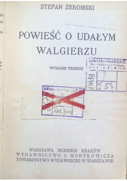 Powieść o Udałym Walgierzu 1923 r.