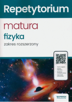 Repetytorium Matura 2024 Fizyka Zakres rozszerzony