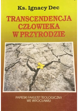Transcendencja człowieka w przyrodzie
