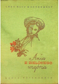 Ania z Zielonego Wzgórza