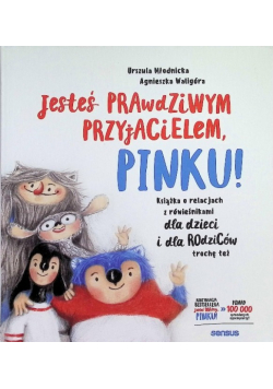 Jesteś prawdziwym przyjacielem Pinku!