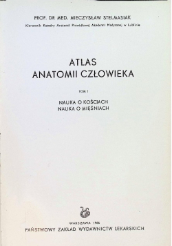Atlas anatomii człowieka, Tom I