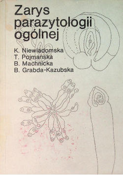 Zarys parazytologii ogólnej