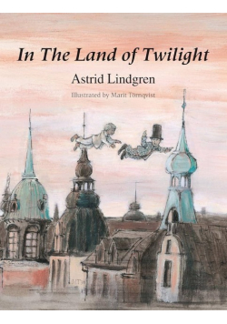 In the Land of Twilight