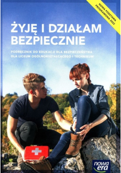 Edukacja dla bezpieczeństwa Żyję i działam Zakres podstawowy Podręcznik