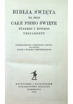 Biblia Święta to jest Całe Pismo Święte