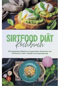 Sirtfood Diat Kochbuch