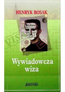 Wywiadowcza wiza Dedykacja autora