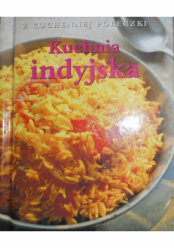 Kuchnia Indyjska