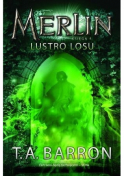 Merlin Księga 4 Lustro losu