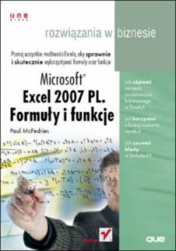 Microsoft Excel 2007 PL Formuły i funkcje Rozwiązania w biznesie