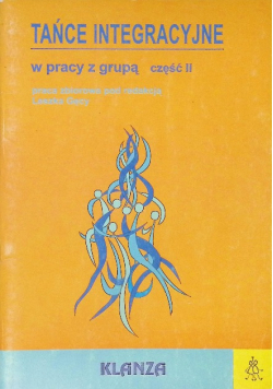 Tańce integracyjne w pracy z grupą Część II