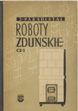 Roboty zduńskie Część I