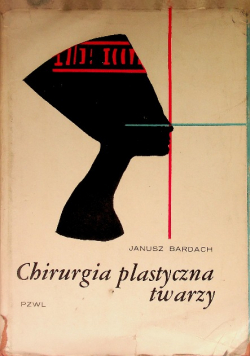 Chirurgia plastyczna twarzy