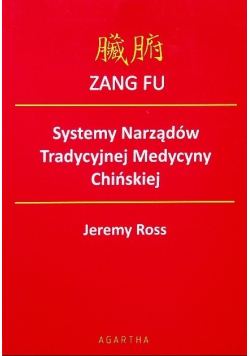 Zang fu systemy narządów tradycyjnej medycyny chińskiej