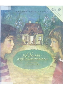 Dom pod kasztanami