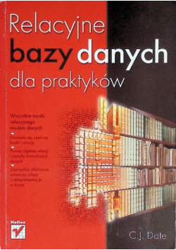 Relacyjne bazy danych dla praktyków