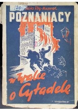 Poznaniacy w walce o Cytadelę 1948 r.