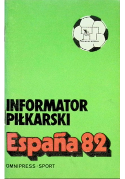 Informator piłkarski Espana 82