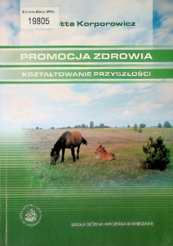 Promocja zdrowia Kształtowanie przyszłości