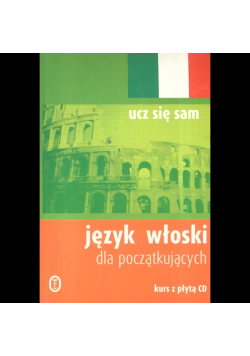 Ucz się sam Język włoski dla początkujących