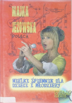 Wielki śpiewnik dla dzieci i młodzieży