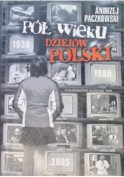 Pół wieku dziejów Polski