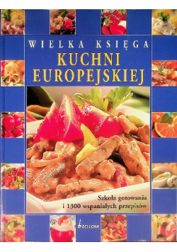 Wielka księga kuchni europejskiej