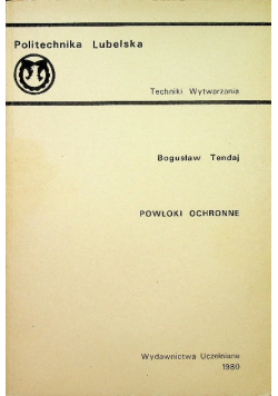 Techniki wytwarzania powłoki ochronne