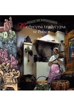 Medycyna tradycyjna w Polsce