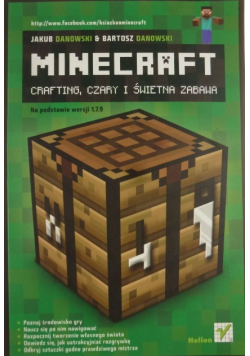 Minecraft. Crafting, czary i świetna zabawa