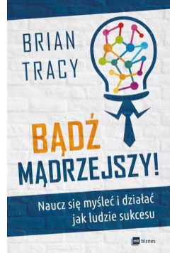 Bądź mądrzejszy
