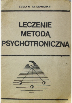 Leczenie metodą psychotroniczną