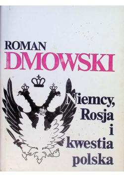 Niemcy, Rosja i kwestia polska