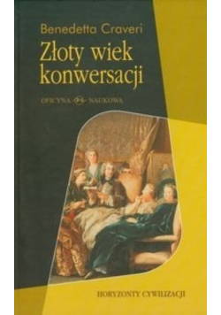 Złoty wiek konwersacji