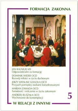 Formacja zakonna Tom 5 W relacji z innymi