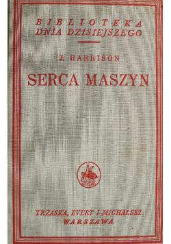 Serca maszyn 1930 r