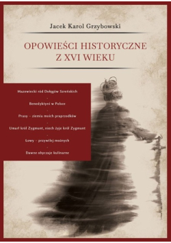 Opowieści historyczne z XVI wieku
