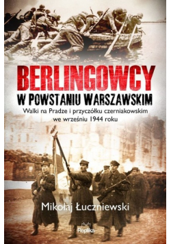 Berlingowcy w Powstaniu Warszawskim