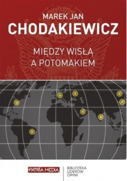 Między Wisłą a Potomakiem