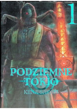 Podziemne Tokio Tom 1