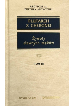 Żywoty sławnych mężów Tom I