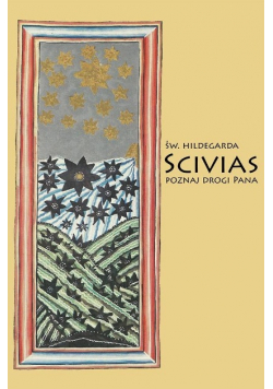 Scivias III Poznaj drogi Pana