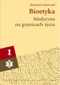 Bioetyka Tom 1