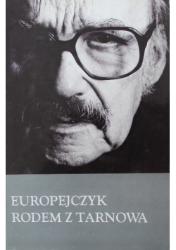 Europejczyk rodem z Tarnowa
