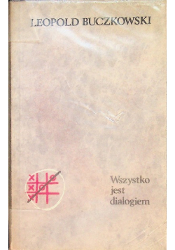 Wszystko jest dialogiem