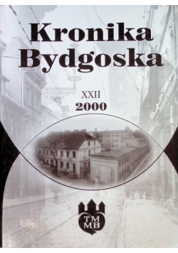 Kronika Bydgoska Nr 22 / 01