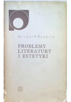 Problemy literatury i estetyki